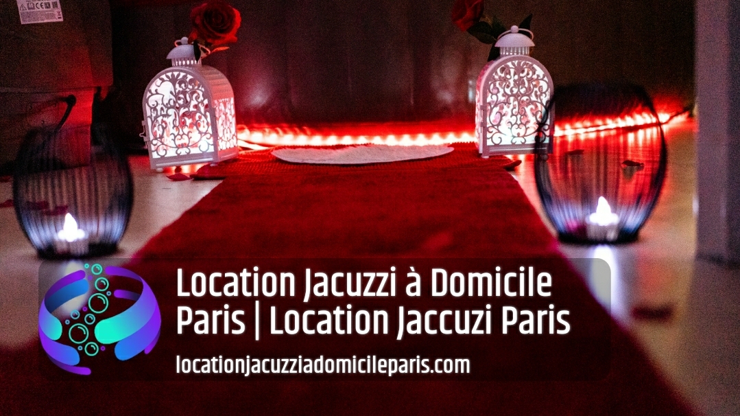 Location Spa a domicile paris
